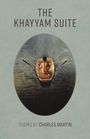 Charles Martin: The Khayyam Suite, Buch