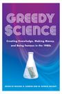 : Greedy Science, Buch