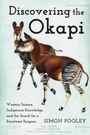 Simon Pooley: Discovering the Okapi, Buch