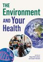 : The Environment and Your Health, Buch