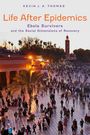Kevin J a Thomas: Life After Epidemics, Buch