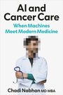 Chadi Nabhan: AI and Cancer Care, Buch