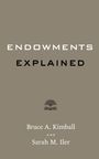 "Endowments Explained" von Bruce A. Kimball und Sarah M. Iler. Kleines Baum-Logo darunter.