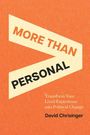 David Chrisinger: More Than Personal, Buch