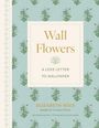 Elizabeth Rees: Wall Flowers, Buch
