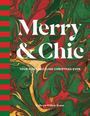 Kathryn O'Shea-Evans: Merry and Chic, Buch