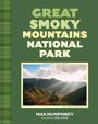 Max Humphrey: Great Smoky Mountains National Park, Buch