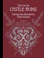 "Tales from the Castle Ruins," "Coloring book illustrated by Hanna Karlzon," Herz mit Schloss und Schwertern in Ornamentik.