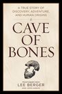 John Hawks: Cave of Bones, Buch