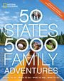 "50 States, 5000 Family Adventures. Where to go, when to go, what to see, what to do." Illustration eines Sees mit Kanu.