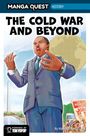 Hidehisa Nanbo: Manga Quest History: The Cold War and Beyond, Buch