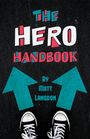 Matt Langdon: The Hero Handbook, Buch
