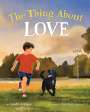 Linda Ashman: The Thing about Love, Buch