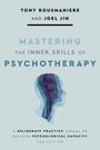 Tony Rousmaniere: Mastering the Inner Skills of Psychotherapy, Buch