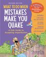 Jacqueline B Toner: What to Do When Mistakes Make You Quake, Revised Edition, Buch