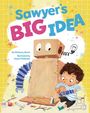 Kimberly Horch: Sawyer's Big Idea, Buch