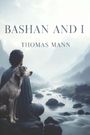 „BASHAN AND I“, „THOMAS MANN“. Illustration eines Mannes mit Hund am Fluss, umgeben von Bergen.