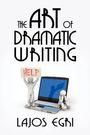 Egri Lajos: The Art of Dramatic Writing, Buch