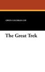 Owen Cochran Coy: The Great Trek, Buch