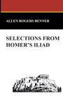 Allen Rogers Benner: Selections from Homer's Iliad, Buch