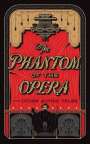 Various Authors ..: The Phantom of the Opera and Other Gothic Tales, Buch
