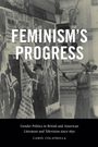 Carol Colatrella: Feminism's Progress, Buch