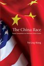 Fei-Ling Wang: The China Race, Buch