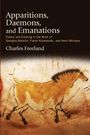 Charles Freeland: Apparitions, Daemons, and Emanations, Buch