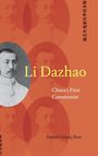 Patrick Fuliang Shan: Li Dazhao, Buch