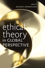 : Ethical Theory in Global Perspective, Buch
