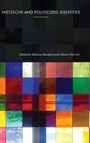 : Nietzsche and Politicized Identities, Buch