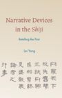Lei Yang: Narrative Devices in the Shiji, Buch