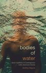 Geoffrey Maguire: Bodies of Water, Buch