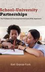 Keli Garas-York: School-University Partnerships, Buch