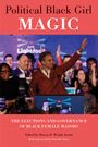 : Political Black Girl Magic, Buch