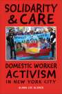 Alana Lee Glaser: Solidarity & Care, Buch