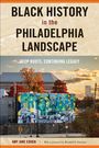 Amy Jane Cohen: Black History in the Philadelphia Landscape, Buch