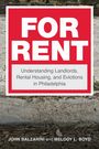 Rotes Schild mit "FOR RENT". Darunter: Informationen zu Vermietern und Mietwohnungen in Philadelphia. Autoren unten.