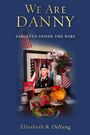 Elizabeth R Ouyang: We Are Danny, Buch