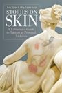Text: "Terry Baxter & Libby Coyner-Tsoisie, STORIES ON SKIN, A Librarian’s Guide to Tattoos as Personal Archives."  
Eine Statue mit Tattoos.