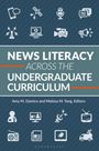 : News Literacy Across the Undergraduate Curriculum, Buch