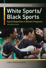 Lori Latrice Martin: White Sports/Black Sports, Buch