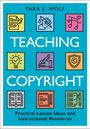 Sara E Wolf: Teaching Copyright, Buch