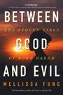 Mellissa Fung: Between Good and Evil, Buch