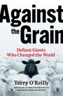Terry O'Reilly: Against the Grain, Buch