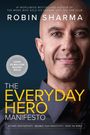 Robin Sharma: The Everyday Hero Manifesto, Buch