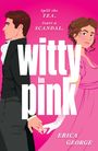 Erica George: Witty in Pink, Buch