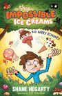 Shane Hegarty: The Shop of Impossible Ice Creams: Big Berry Robbery, Buch
