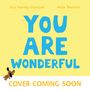 Sue Hardy-Dawson: You Are Wonderful, Buch