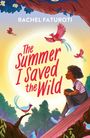 Rachel Faturoti: The Summer I Saved the Wild, Buch